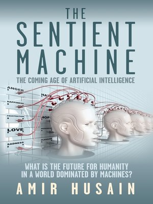 cover image of The Sentient Machine